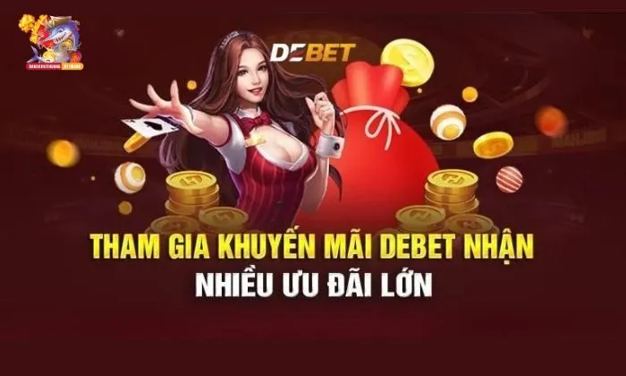 bầu cua online Chơi bầu cua online nhận ngay ưu đãi cực khủng từ Debet